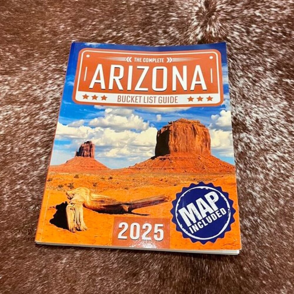 3/$20 Bundle •The Complete Arizona Bucket List Guide 2025 with Map Included